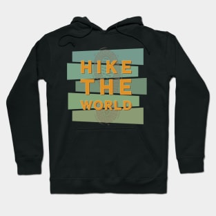 Hike The World Hoodie